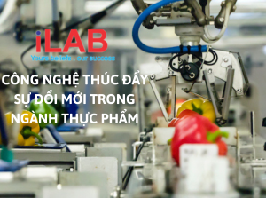 Công Nghệ Thúc Đẩy Sự Đổi Mới Trong Ngành Thực Phẩm